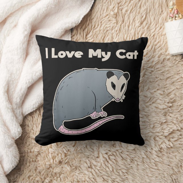 I Love My Cat Funny Opossum Throw Pillow (Blanket)