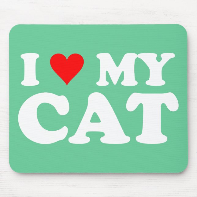 I Love My Cat Mouse Pad (Front)
