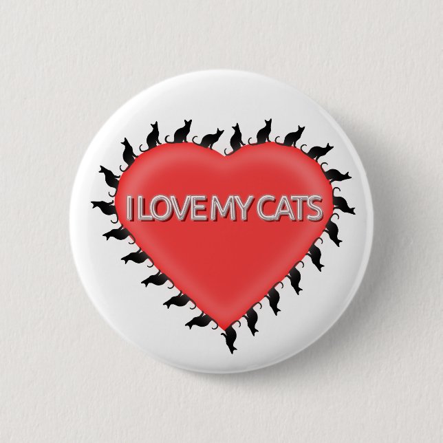 I Love My Cats 2 Inch Round Button (Front)