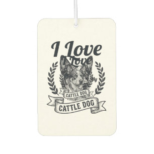I Love My Cattle Dog Vintage Engraving Design_1 Air Freshener