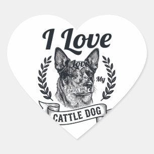 I Love My Cattle Dog Vintage Engraving Design_1 Heart Sticker