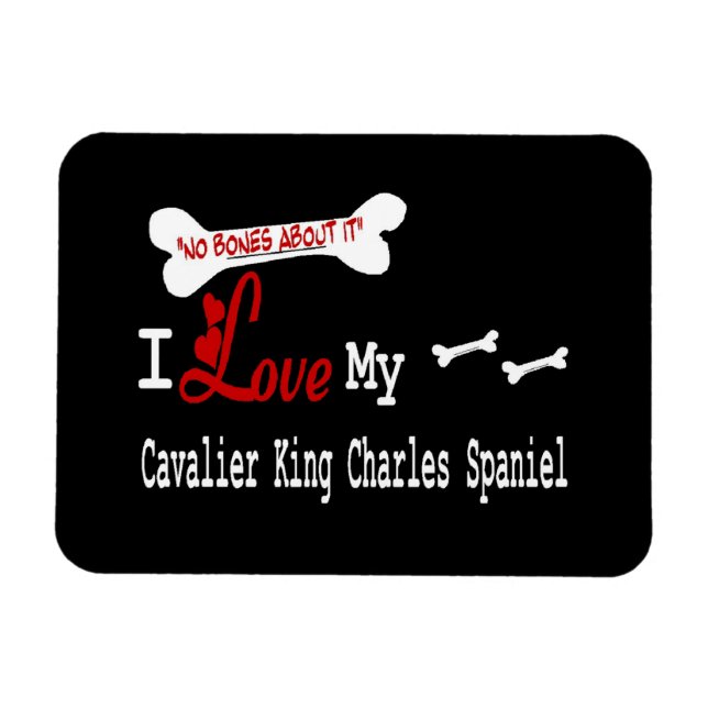I Love My Cavalier King Charles Spaniel Magnet (Horizontal)