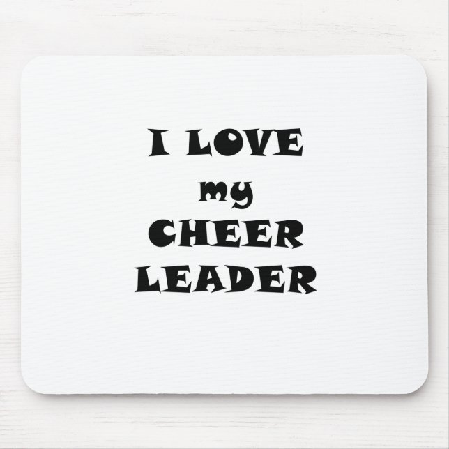 I Love my Cheerleader Mouse Pad (Front)