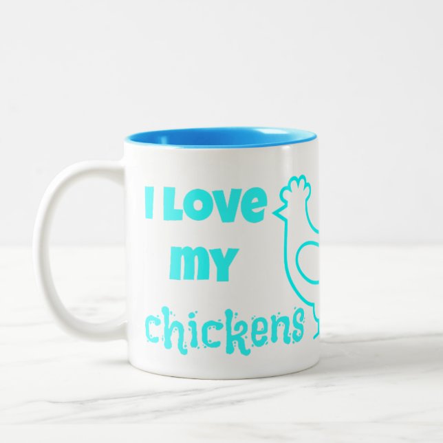 "I love my chickens - and my chickens love me!" Two-Tone Coffee Mug (Left)