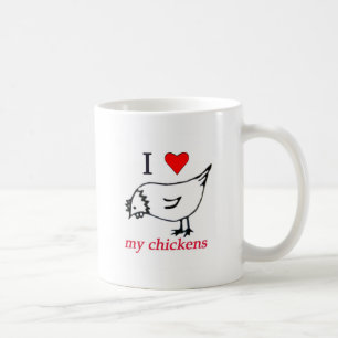 I Love my chickens Coffee Mug