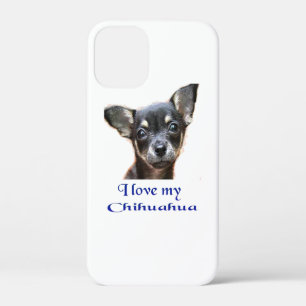 I love my chihuahua iPhone 12 mini case