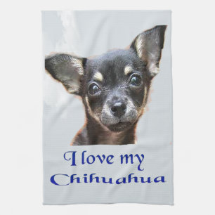 I love my chihuahua kitchen towel
