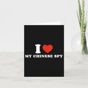 I Love My Chinese Spy _1 Card