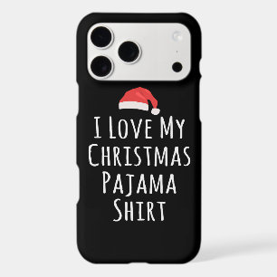I love my Christmas Pajama Shirt