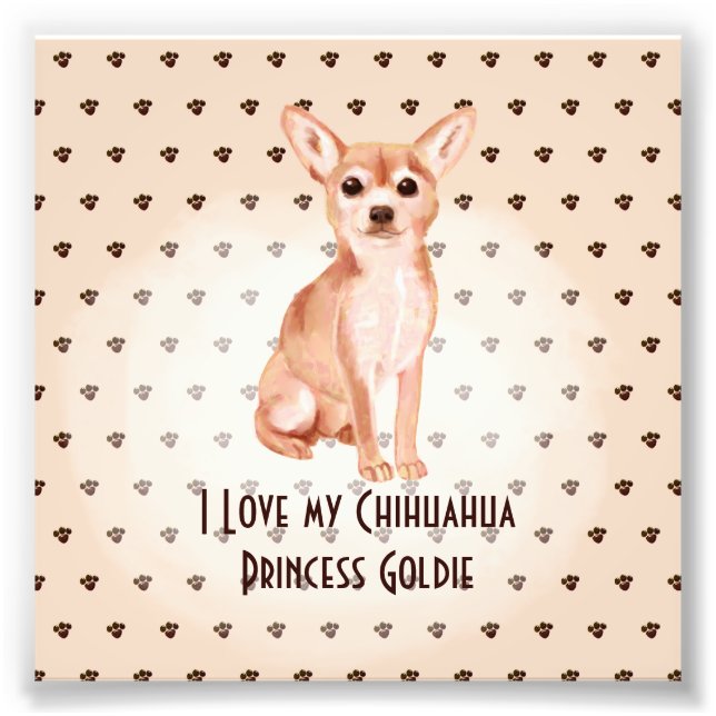 I Love My Chuhuahua Add Name Custom Cartoon Dog Photo Print (Front)