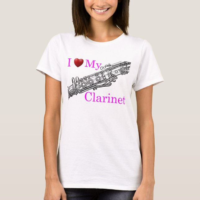 I Love My Clarinet Shirt (Front)