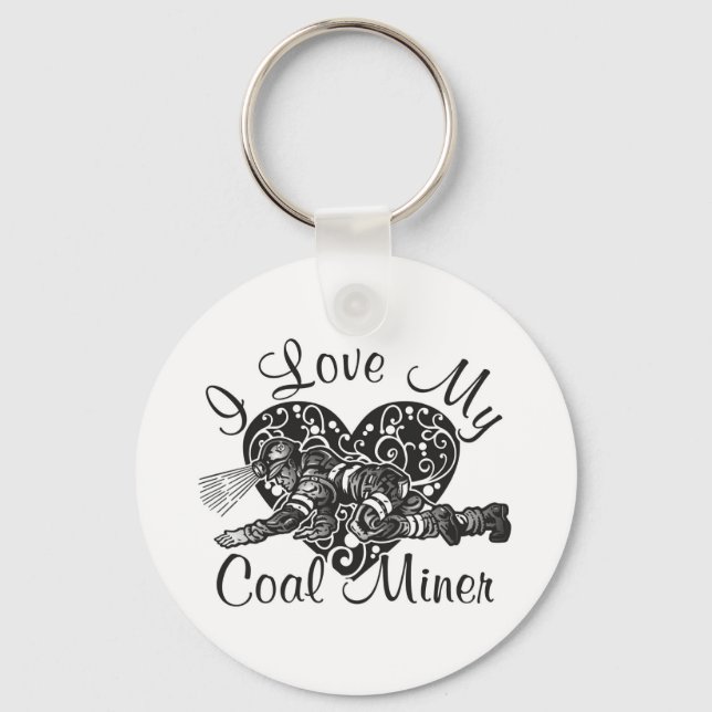 I love my coal miner keychain (Front)