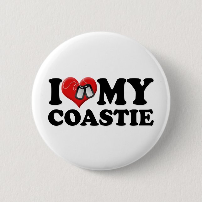 I Love My Coastie 2 Inch Round Button (Front)