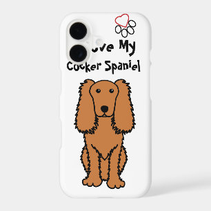 I Love My Cocker Spaniel Phone Case
