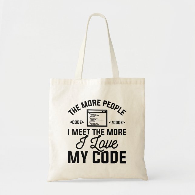I Love My Code Tote Bag (Front)