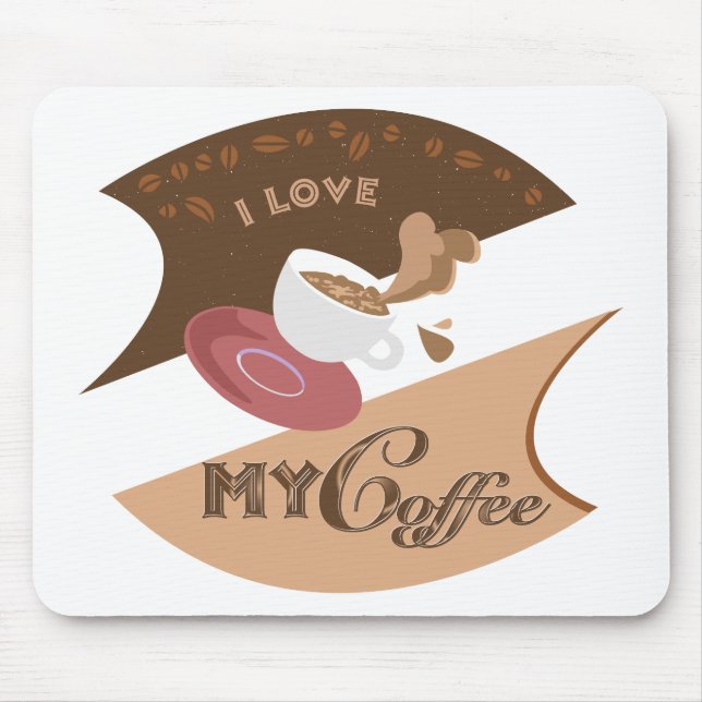 I Love My Coffee Retro Java Mouse Pad (Front)