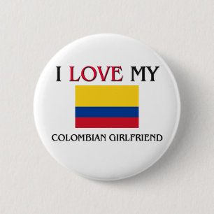 I Love My Colombian Girlfriend 2 Inch Round Button