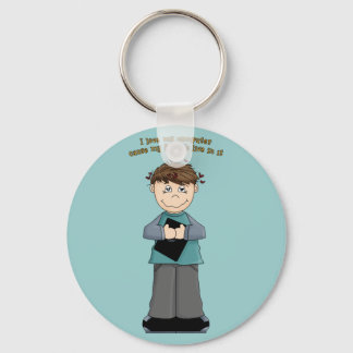 I Love My Computer... Keychain