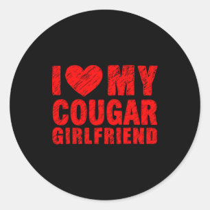 I Love My Cougar Girlfriend Heart Valentine Couple Classic Round Sticker