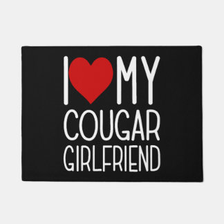 I Love My Cougar Girlfriend I Heart My Cougar Girl Doormat