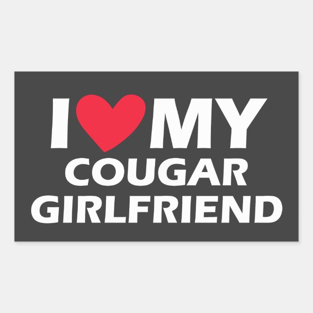 I Love My Cougar Girlfriend Sticker (Front)