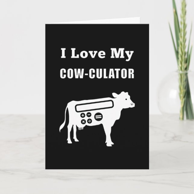 I Love My Cow-culator Funny Math Calculator Pun Card (Front)