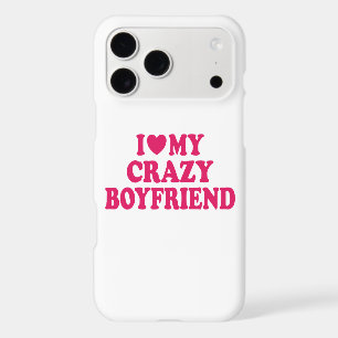 I Love my Crazy Boyfriend