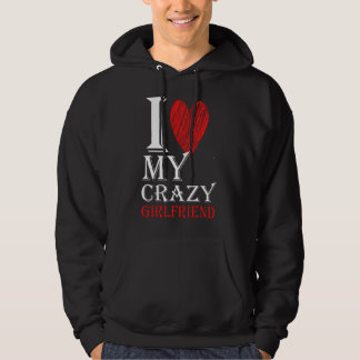 I Love My Crazy Boyfriend Purview With Red heart Hoodie