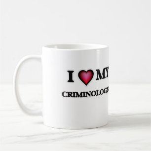 I love my Criminologist Coffee Mug