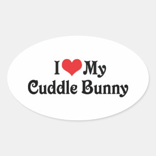 I Love My Cuddle Bunny Oval Sticker