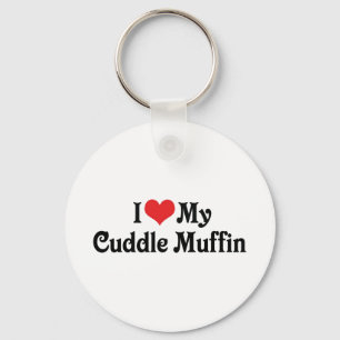 I Love My Cuddle Muffin Keychain