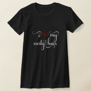 I Love My Curly Hair T-shirt with White & Red Text