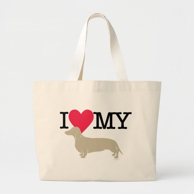 I Love My Dachshund ! Large Tote Bag (Front)