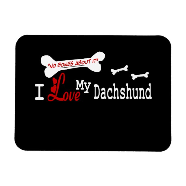 I Love My Dachshund Magnet (Horizontal)