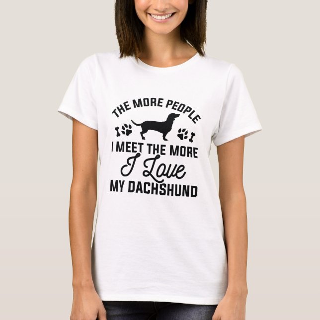 I Love My Dachshund T-Shirt (Front)