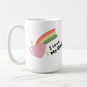 I Love My Dad Coffee Mug