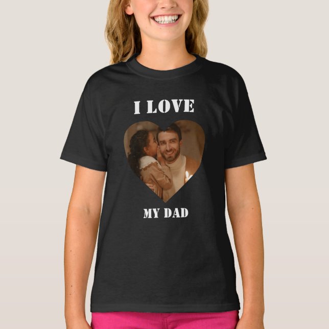 I Love My Dad Custom Heart Photo Black T-Shirt (Front)