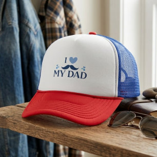 I Love My Dad Funny Moustache Design Trucker Hat
