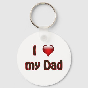 I love my Dad Keychain