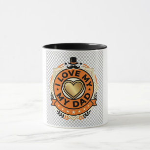 I Love My Dad Vintage Father’s Day Mug   Cool Dad 