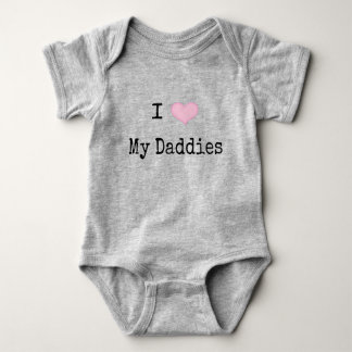 I Love My Daddies Baby Bodysuit