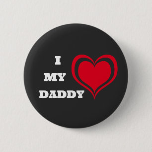 I Love My Daddy Cute Heart Custom 2 Inch Round Button
