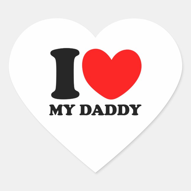 I Love My Daddy Heart Sticker (Front)