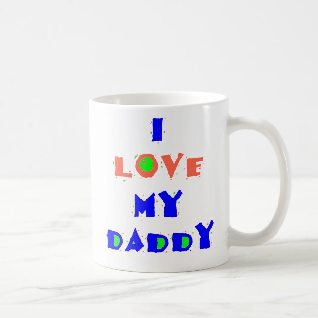 I Love My DADDY Mug (Right)