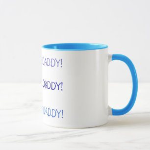 I LOVE MY DADDY Mug