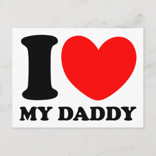 I Love My Daddy Postcard