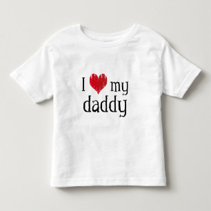 I love my daddy toddler t-shirt