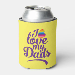 I Love My Dads - LGBTQ Father's Day Pride Can Cooler