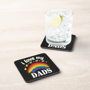 I Love My Dads Rainbow Pride Coaster