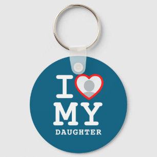 I Love My Daughter Photo Text Parents  Keychain